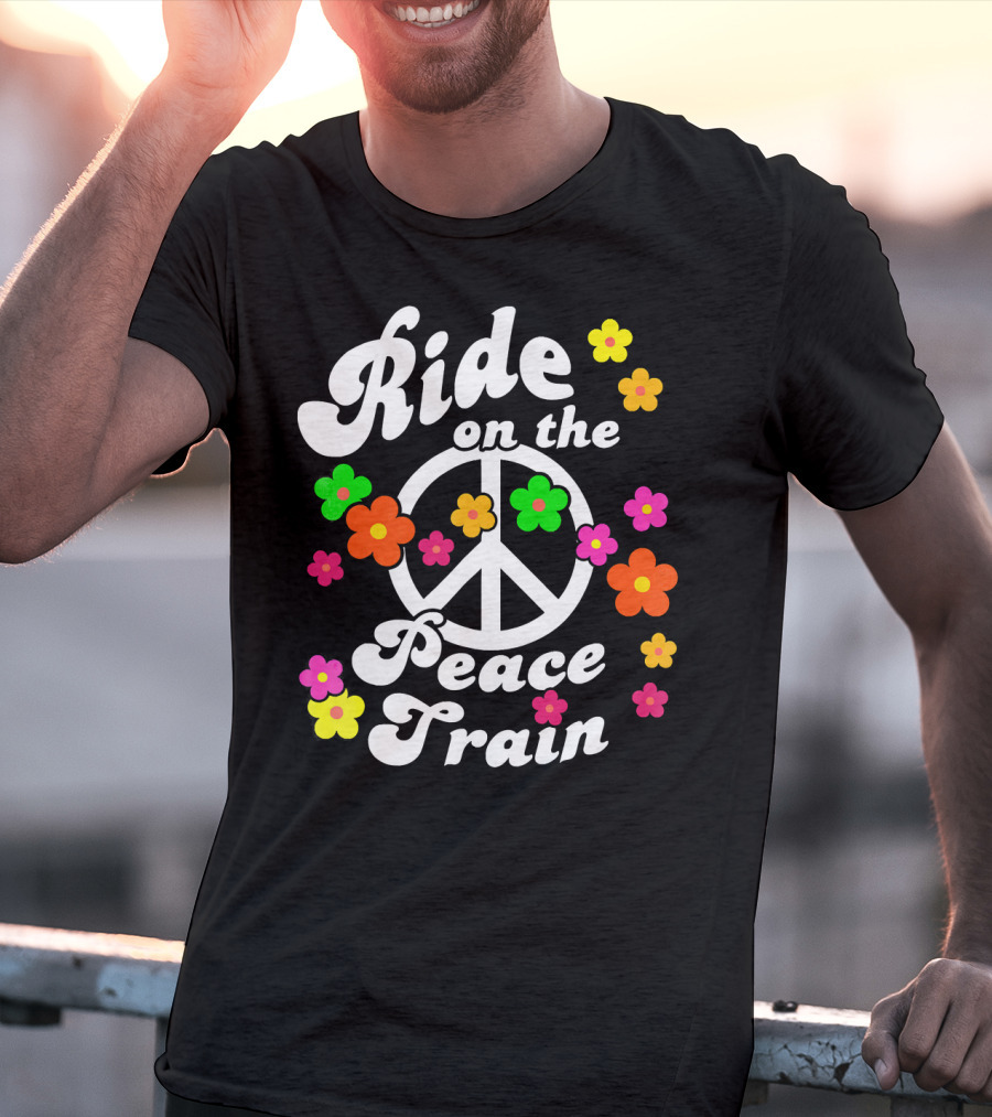 Ride On The Peace Train Flower Power T-Shirt