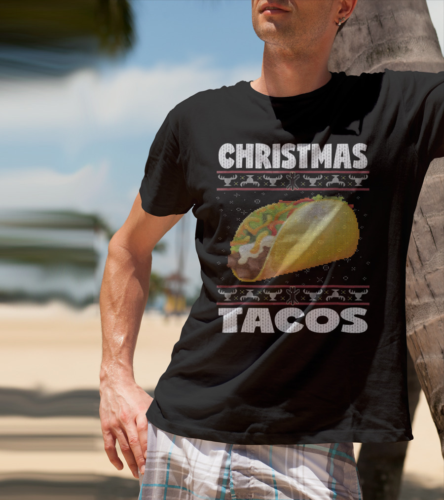 Christmas Tacos Ugly Sweater Funny Holiday T-Shirt