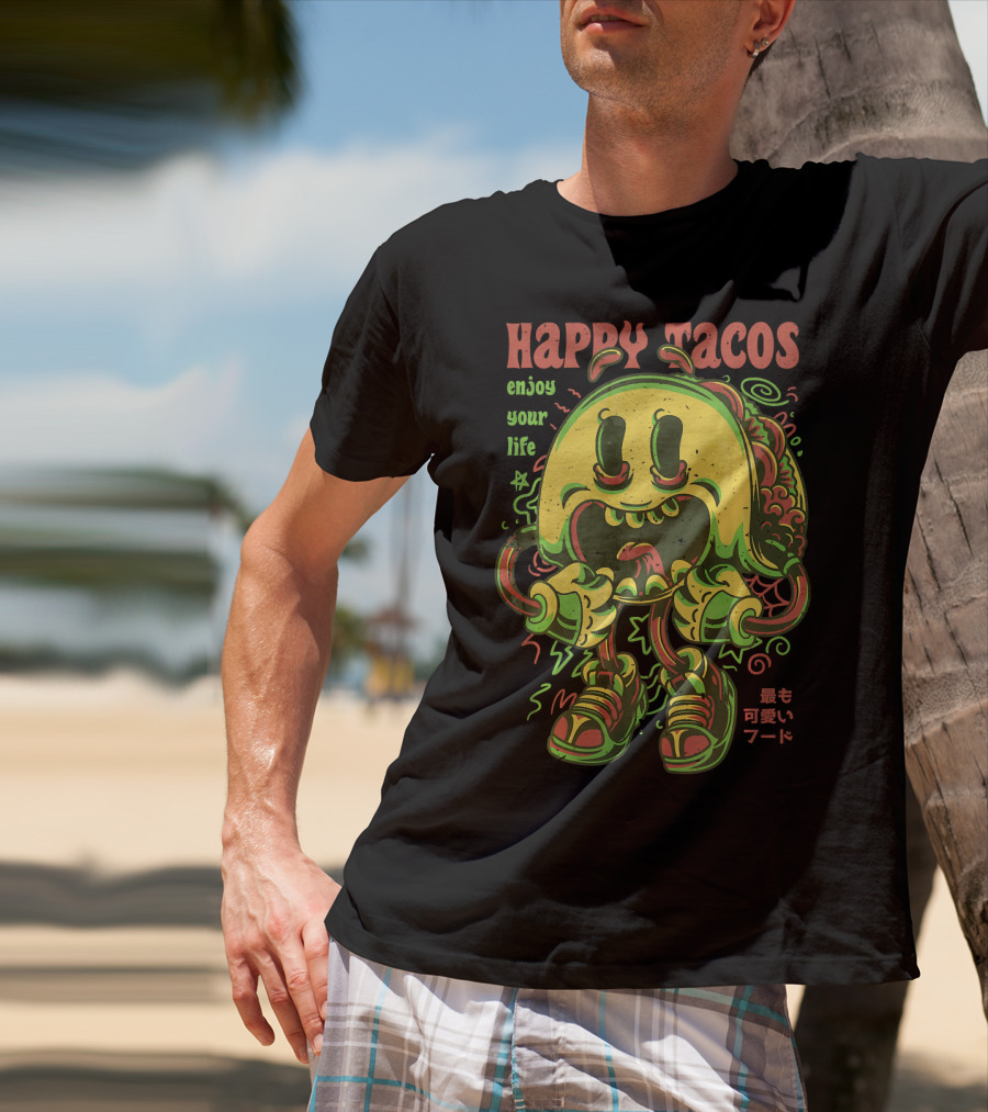 Happy Tacos Enjoy Your Life Funny Taco Japanese Anime Most Cute Food T-Shirt