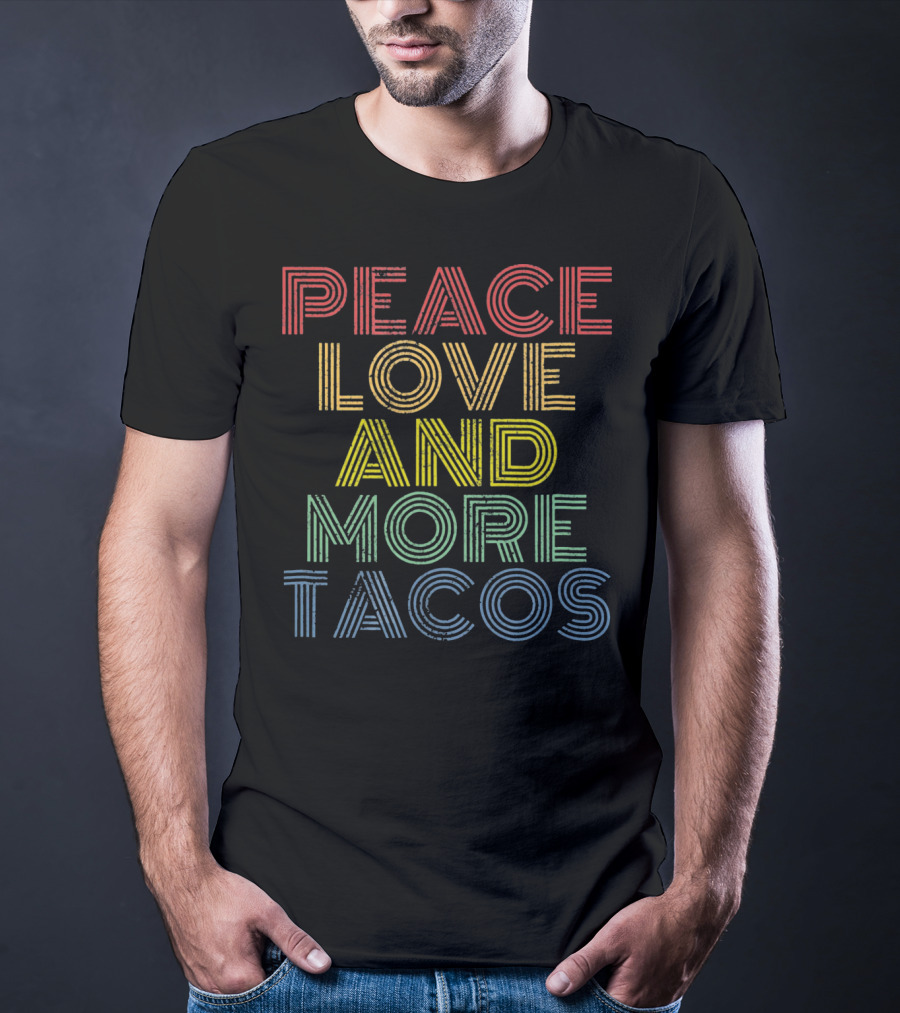 Peace Love And More Tacos Retro Striped Rainbow T-Shirt