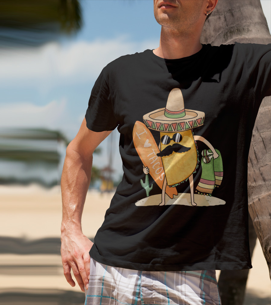 I Love Tacos Funny Mexican Surfing Beach T-Shirt