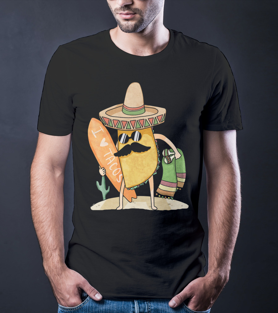 I Love Tacos Funny Mexican Surfing Beach T-Shirt