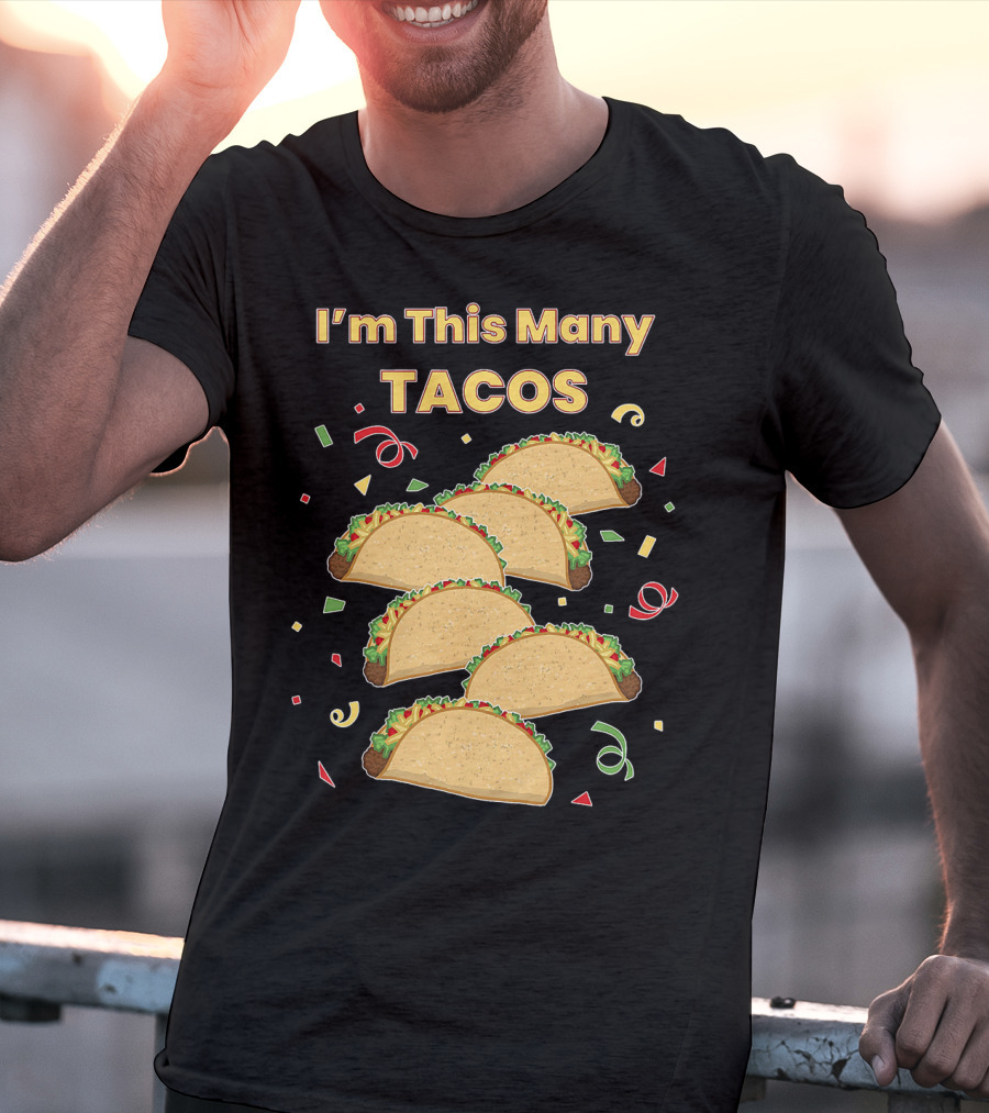 I'm This Many Tacos Six 6 Year Old Kids Funny T-Shirt
