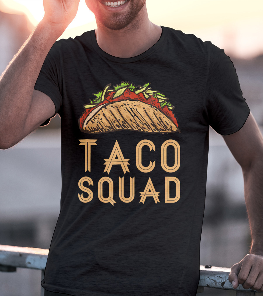 Taco Squad Viva Mexico Funny Taco T-Shirt