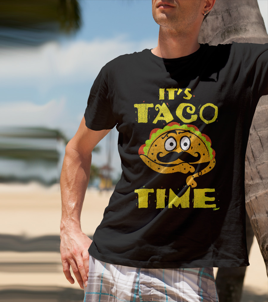 It's Taco Time Funny Mexican Mustache Cartoon Taco T-Shirt