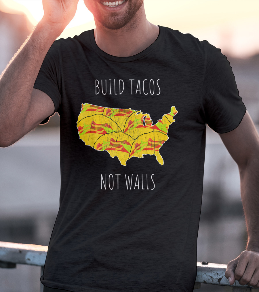 Build Tacos Not Walls USA Map T-Shirt
