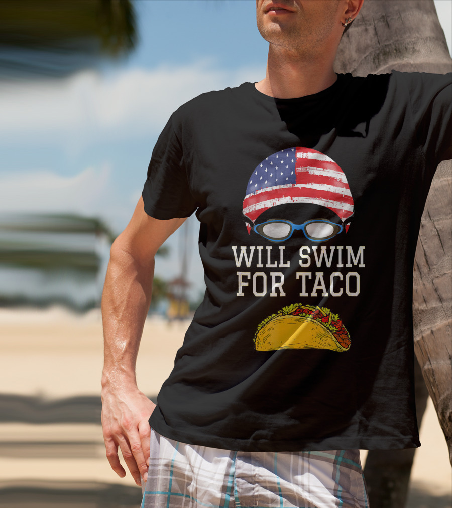 Will Swim For Taco Funny Swimming Goggles American Flag Cap T-Shirt