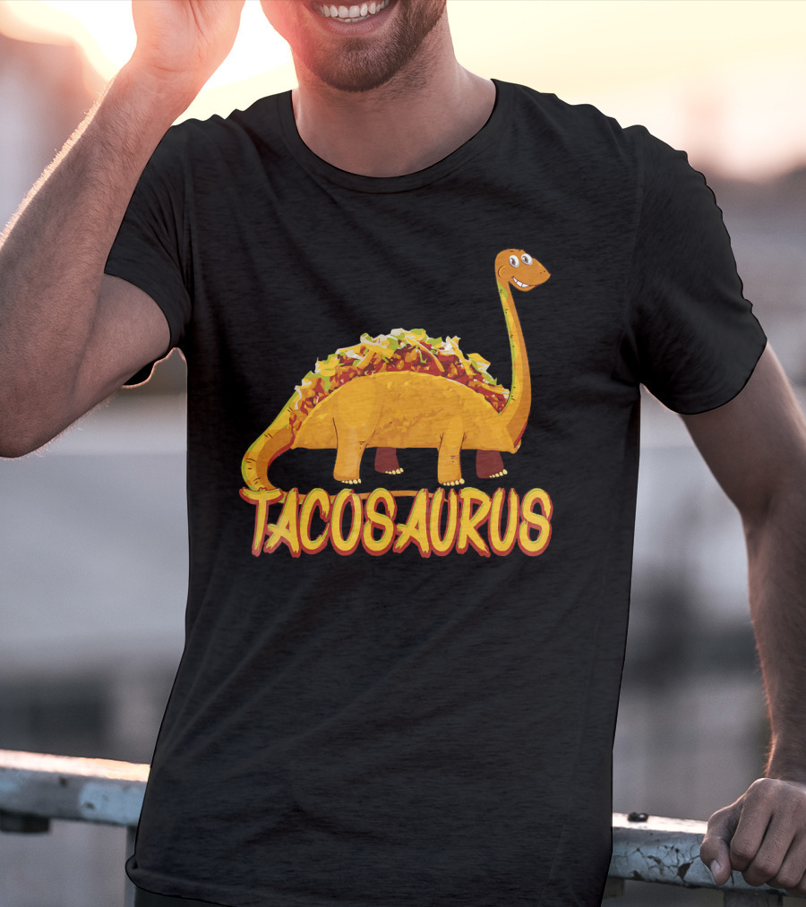 Taco Saurus Funny Mexican Food Dinosaur Taco T-Shirt