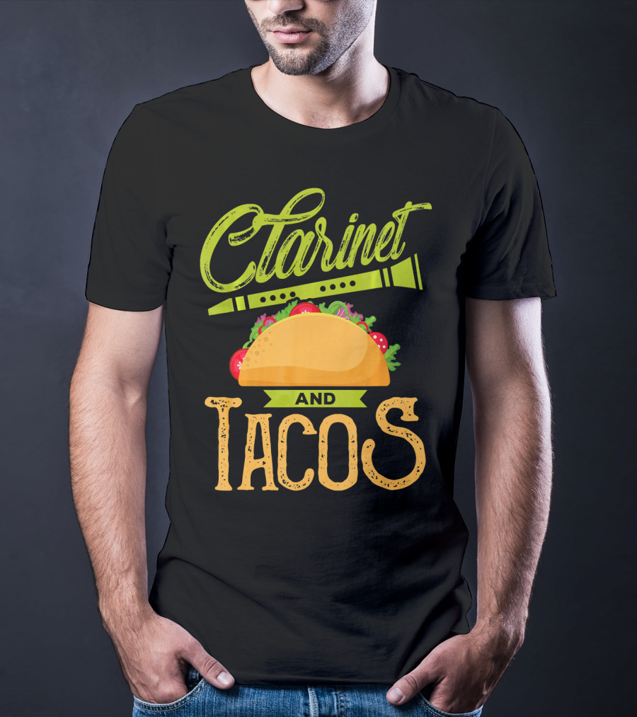 Clarinet And Tacos Musician Lover Clarine T-Shirt