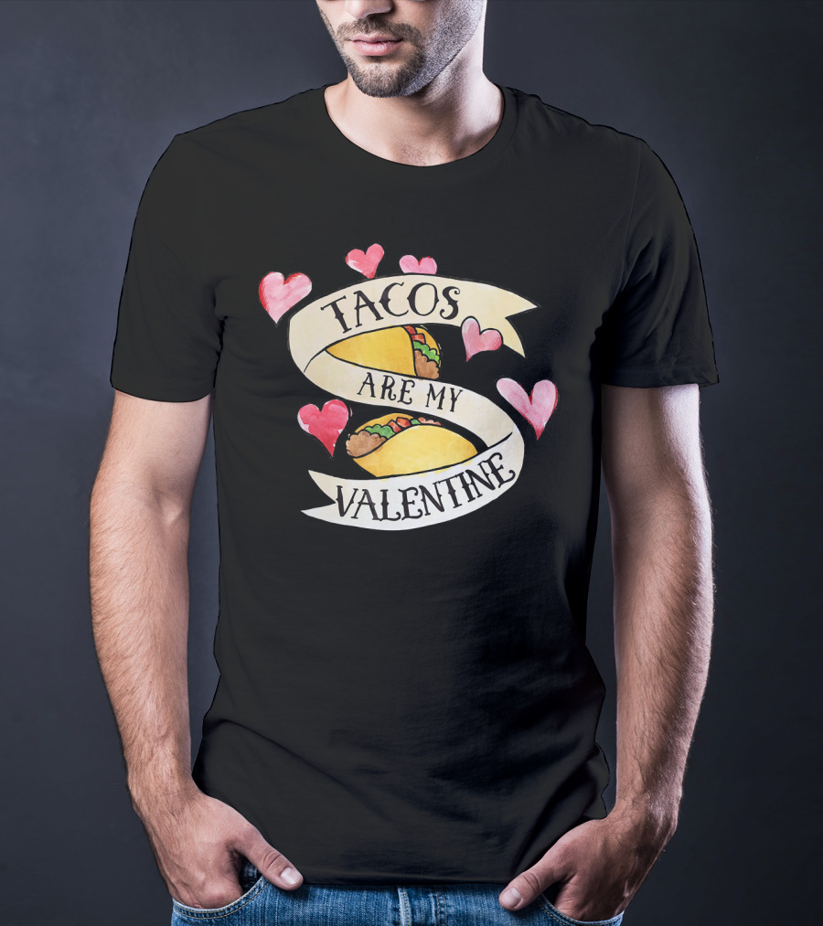 Tacos Are My Valentine Cute Taco Hearts T-Shirt