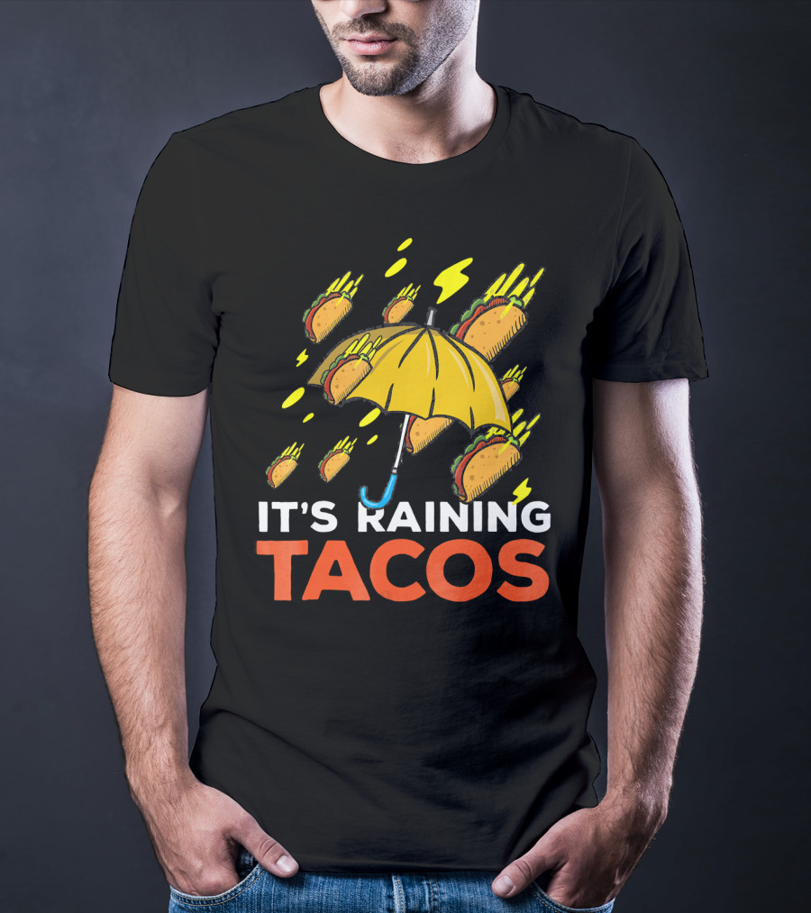 It's Raining Tacos Fun With Yellow Umbrella And Flying Tacos T-Shirt