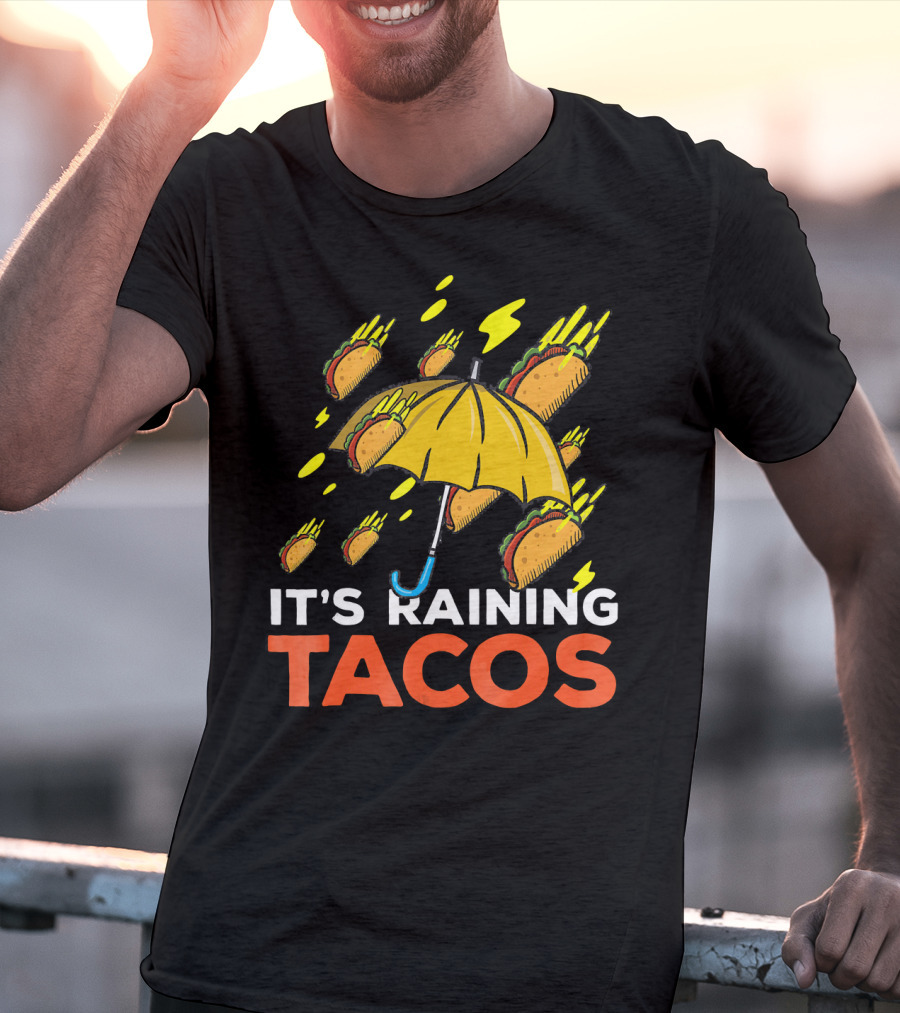 It's Raining Tacos Fun With Yellow Umbrella And Flying Tacos T-Shirt