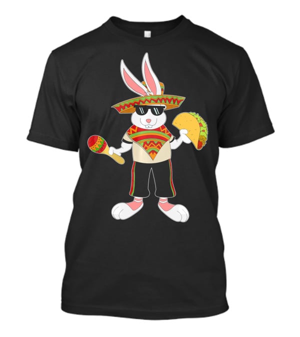 Easter Bunny Mexican Taco Funny Cinco De Mayo Fiesta Rabbit Sombrero Maracas T-Shirt