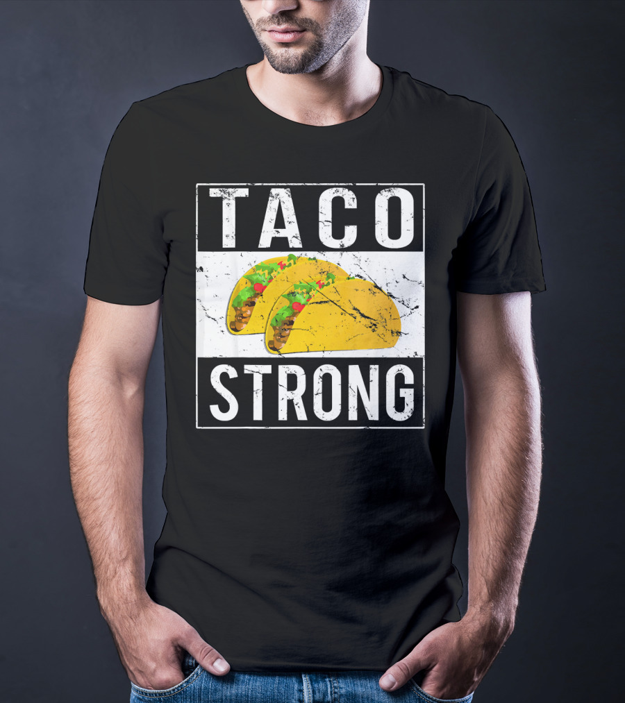 Taco Strong Bold Lettering With Yellow Tacos T-Shirt