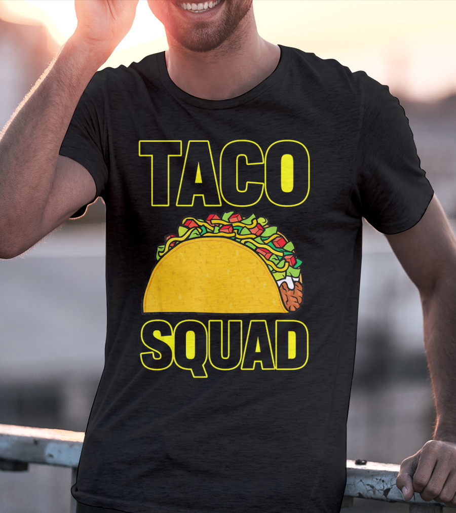 Taco Squad Taco Lovers Fiesta T-Shirt