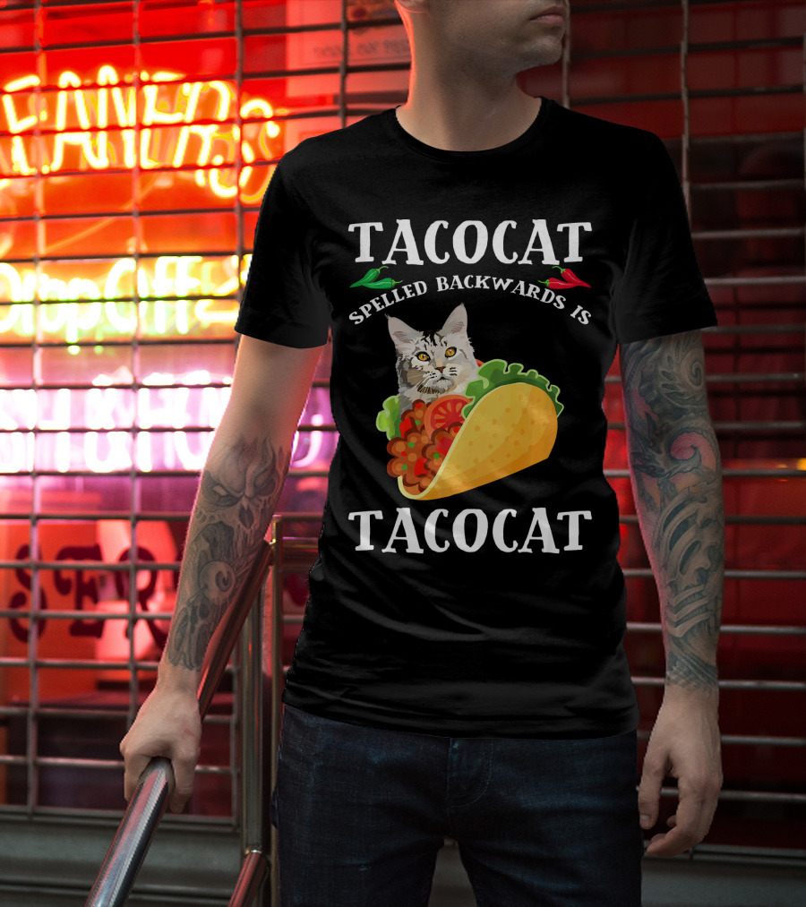 Taco Cat Spelled Backwards Is Tacocat Cat In Taco With Peppers T-Shirt