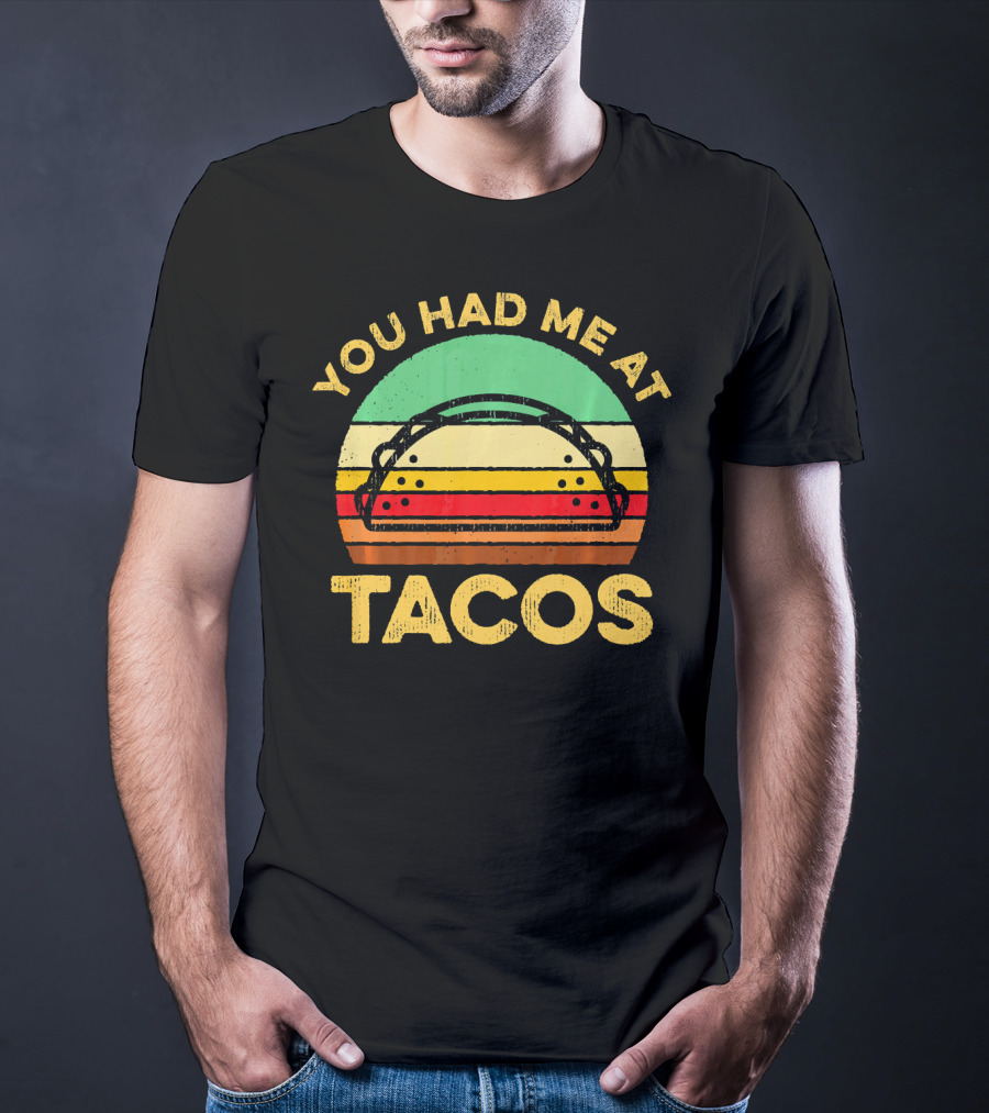 You Had Me At Tacos Retro Vintage Sunset Taco T-Shirt