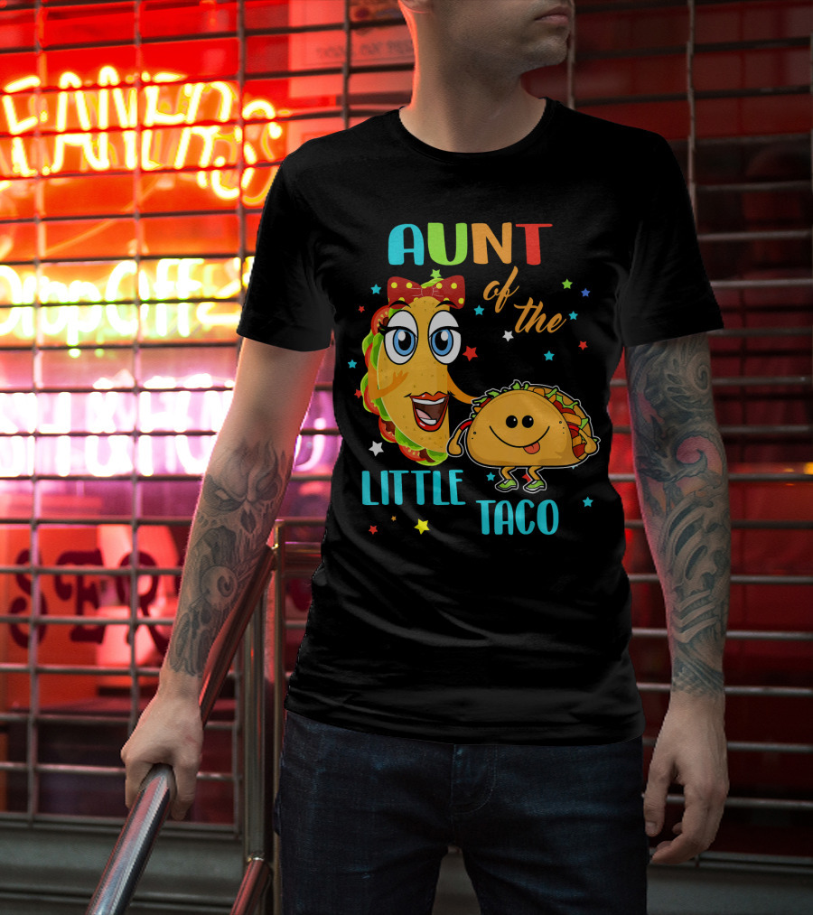 Aunt Of The Little Taco Funny Colorful Cartoon T-Shirt