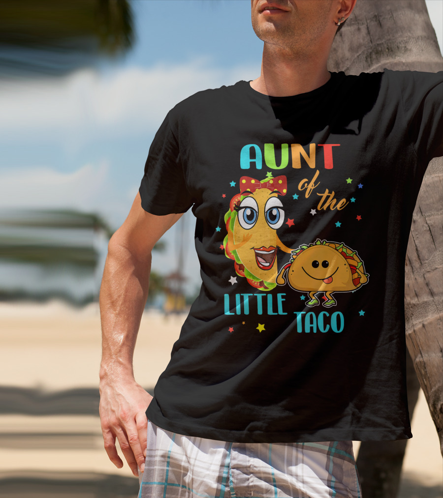 Aunt Of The Little Taco Funny Colorful Cartoon T-Shirt