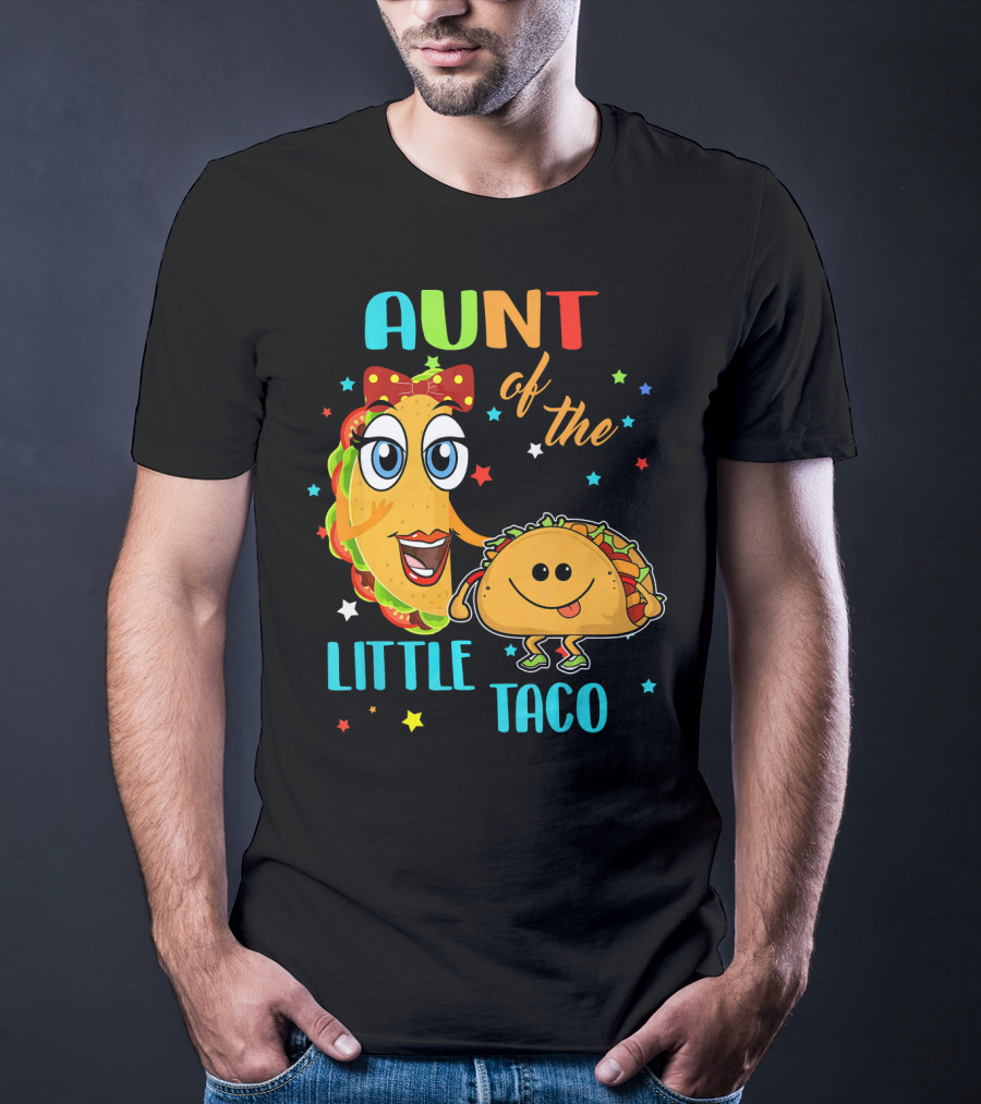 Aunt Of The Little Taco Funny Colorful Cartoon T-Shirt