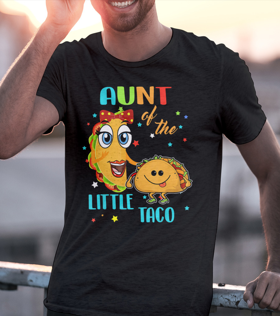 Aunt Of The Little Taco Funny Colorful Cartoon T-Shirt