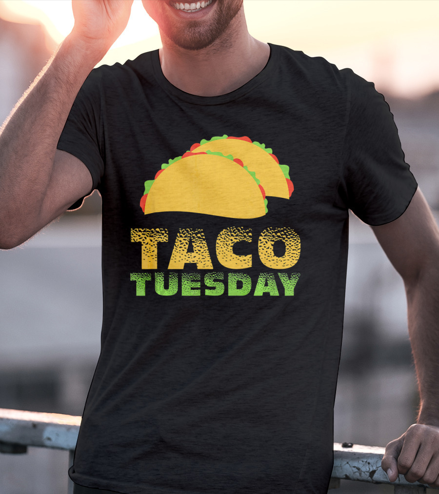 Taco Tuesday Every Juan Love Tacos T-Shirt