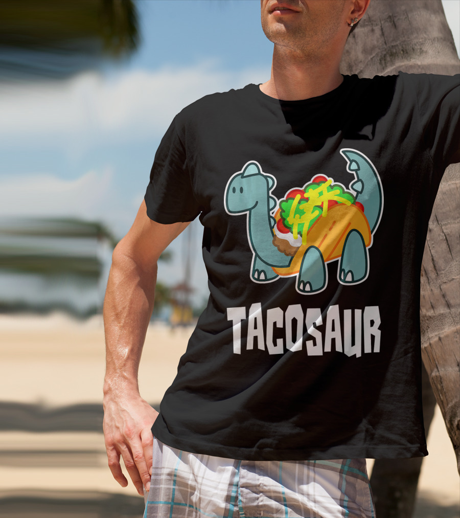 Tacosaur Funny Mexican Food Taco Lover Dino Dinos T-Shirt