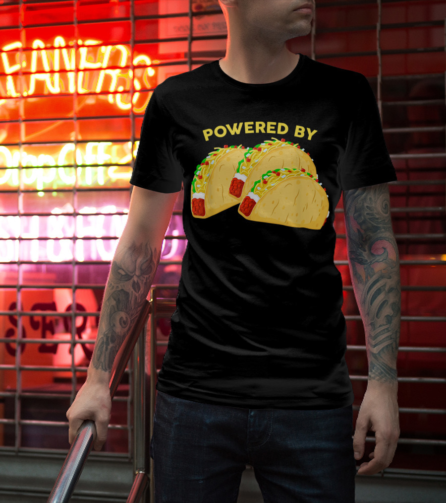 Powered By Tacos Viva Mexico Mexican Love T-Shirt