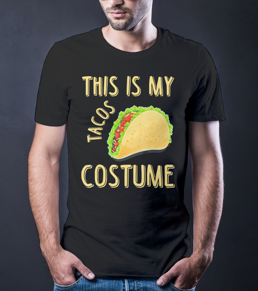 This Is My Tacos Costume T-Shirt