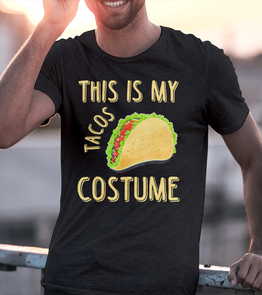 This Is My Tacos Costume T-Shirt