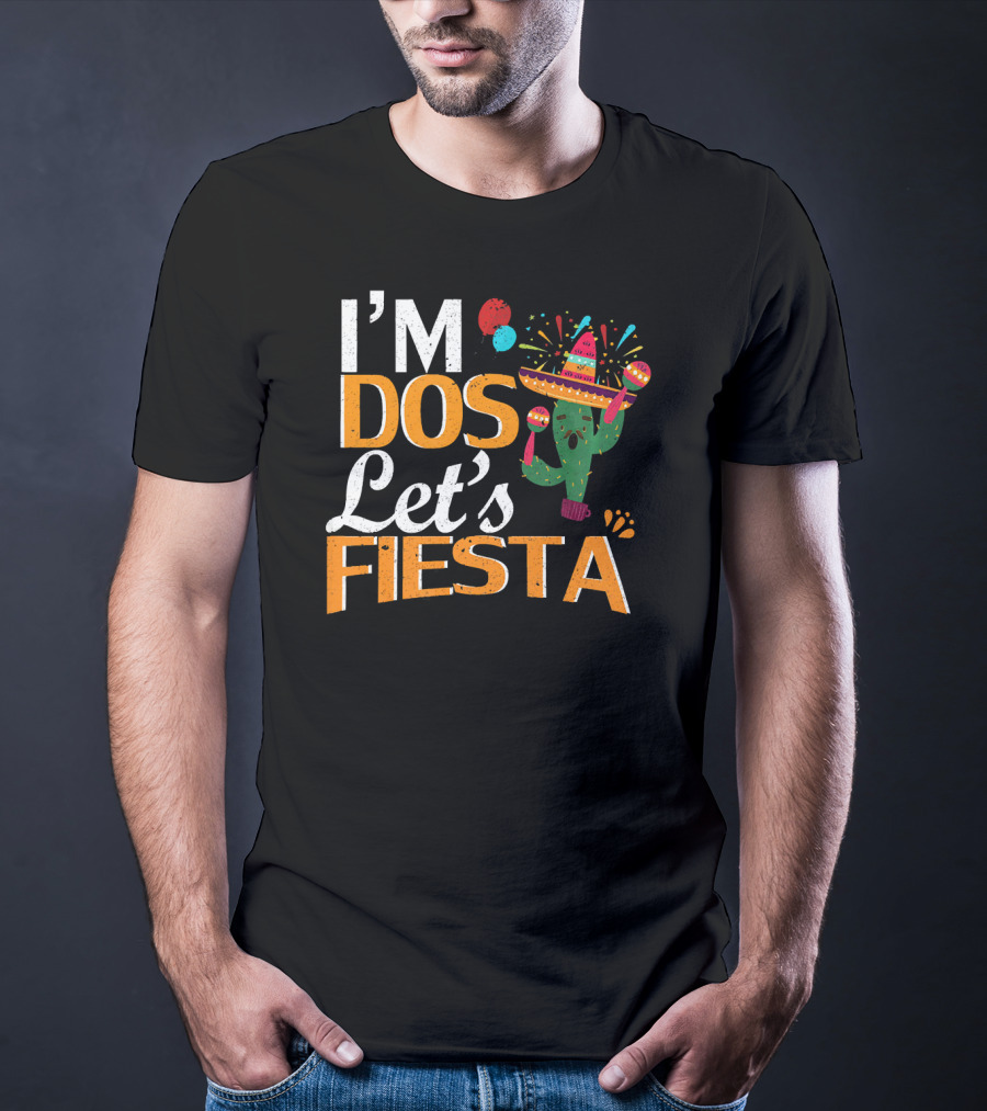 I'm Dos Let's Fiesta Mexican 2nd Birthday Cactus Sombrero Party T-Shirt