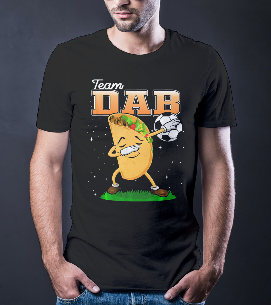 Team Dab Funny Soccer Dabbing Taco T-Shirt