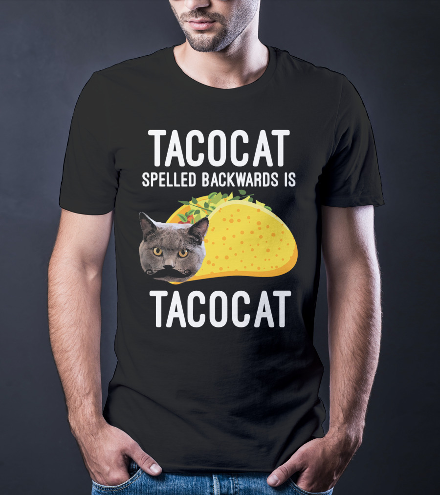 TACOCAT Spelled Backwards Is TACOCAT T-Shirt