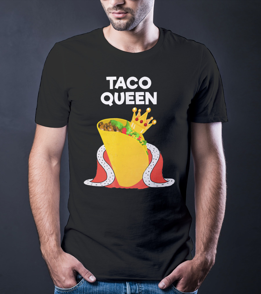 Taco Queen Royal Crowned Taco Tuesday T-Shirt