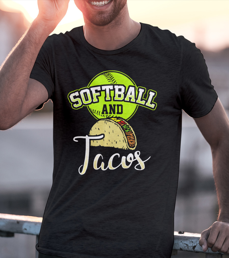 Softball And Tacos Funny Softball Enthusiast T-Shirt