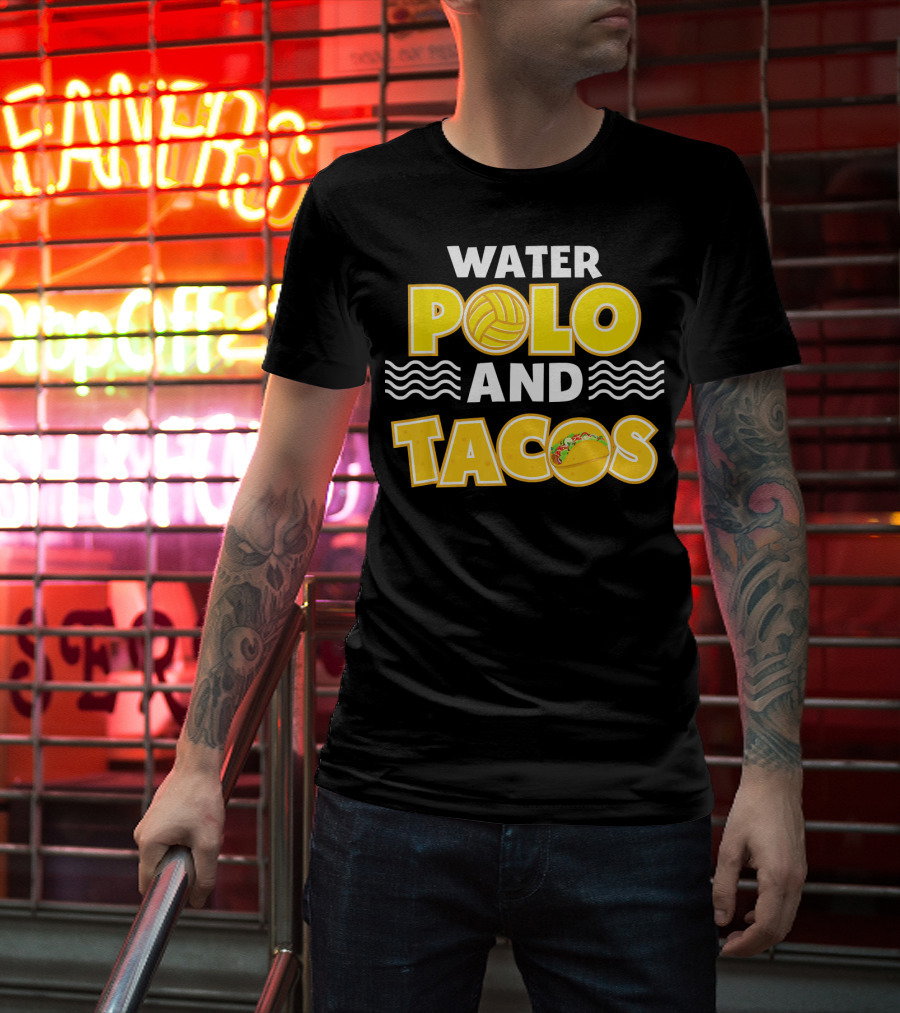 Water Polo And Tacos Player Team Gro T-Shirt