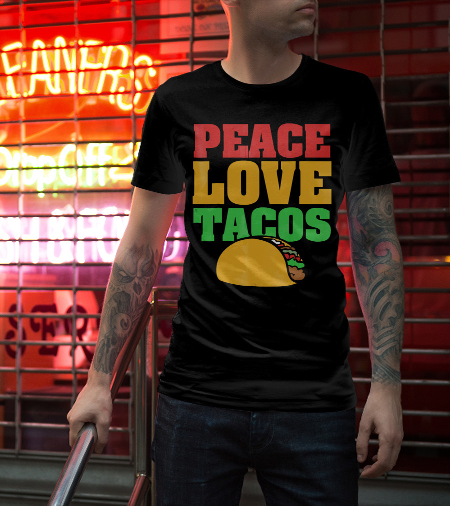 Peace Love Tacos Cute Taco Tuesday T-Shirt