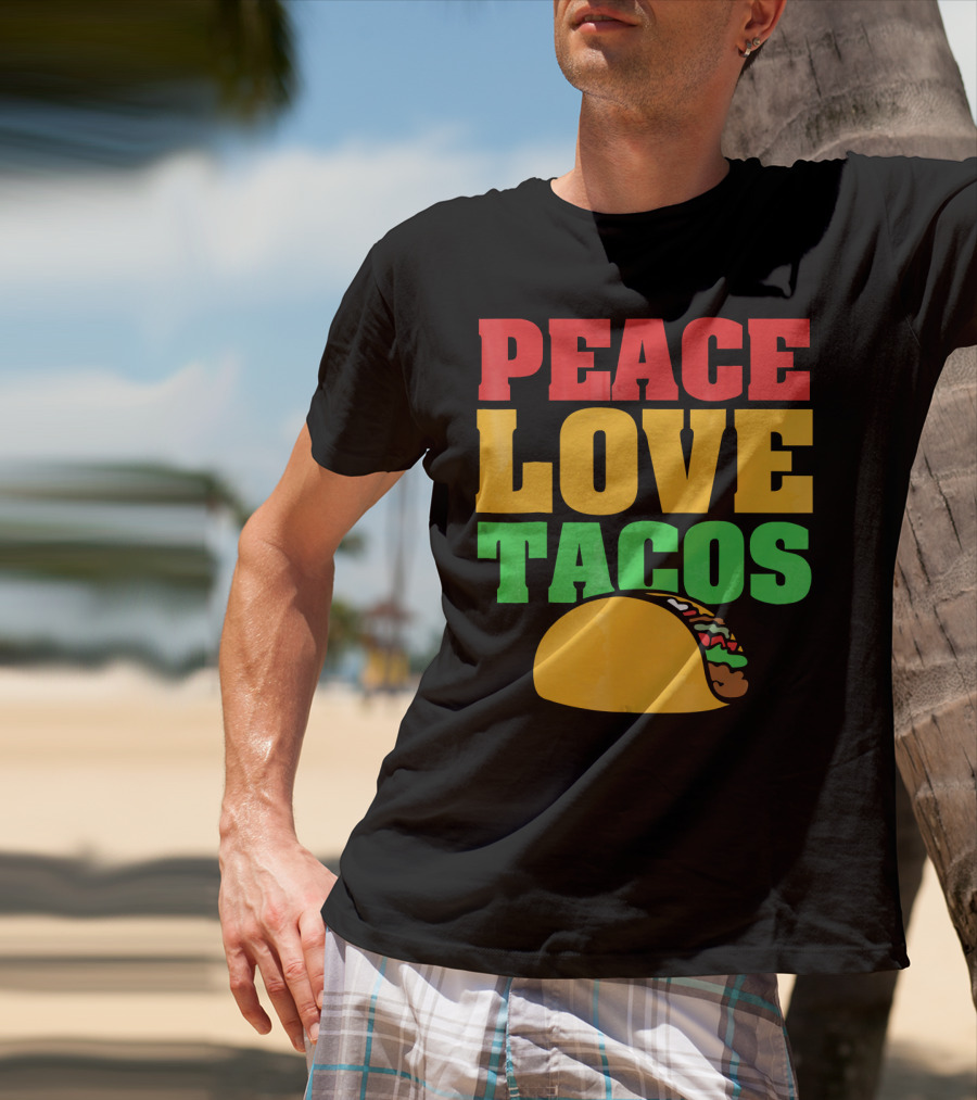 Peace Love Tacos Cute Taco Tuesday T-Shirt