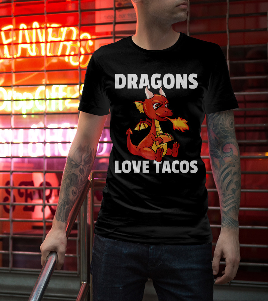 Dragons Love Tacos Women Men Toddler Fire-Breathing Dragon Eating Taco T-Shirt