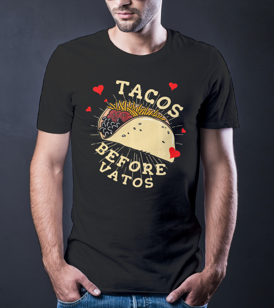 Tacos Before Vatos Funny Gym Food With Hearts T-Shirt