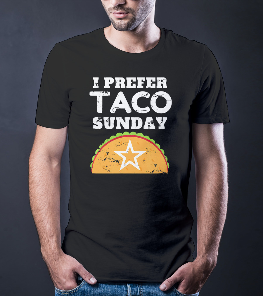 I Prefer Taco Sunday Vintage Star Tex-Mex Aesthetic T-Shirt
