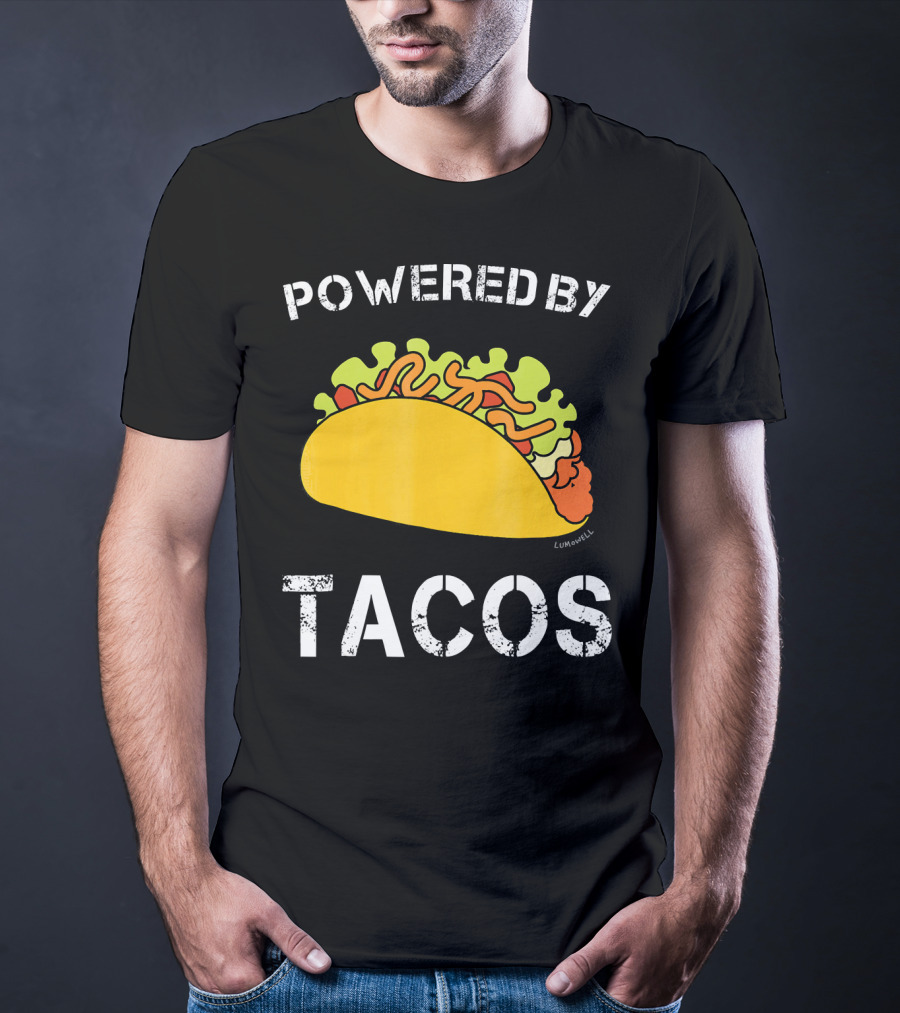Powered By Tacos Funny Taco Lumowell T-Shirt
