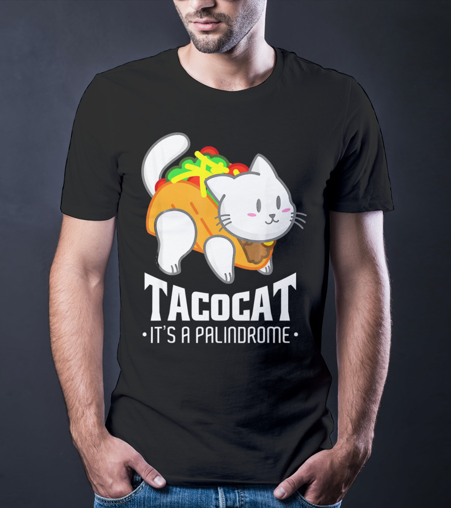 Tacocat It's A Palindrome Cute Funny Taco Cat Lover T-Shirt