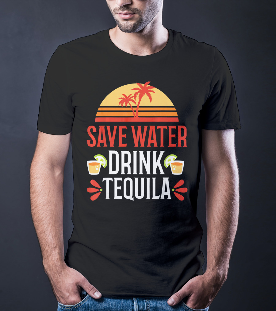 Save Water Drink Tequila Mexican Palm Sunset Lime T-Shirt
