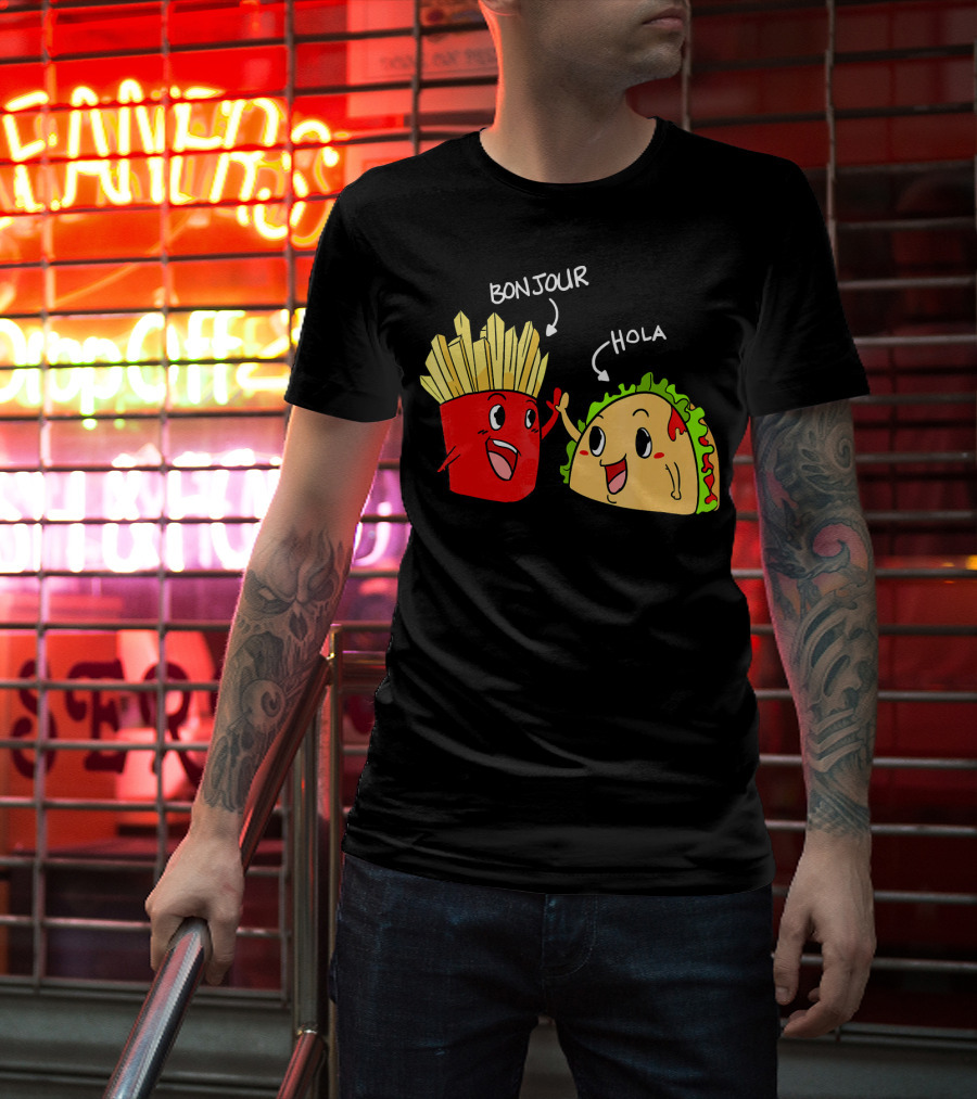 Bonjour Hola French Fries Taco Duo T-Shirt