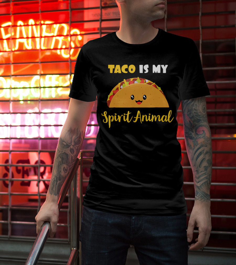 Taco Is My Spirit Animal Cute And Funny Food Lover T-Shirt