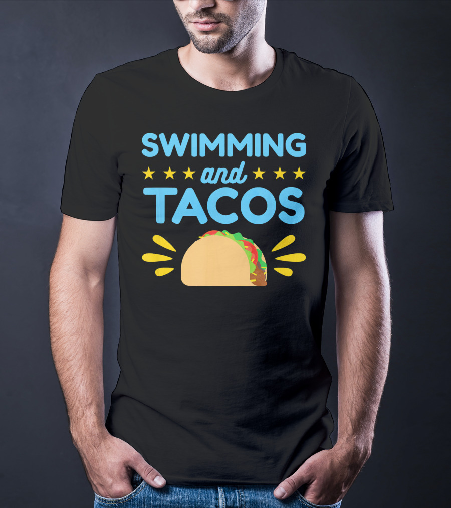 Swimming And Tacos Stars Taco T-Shirt