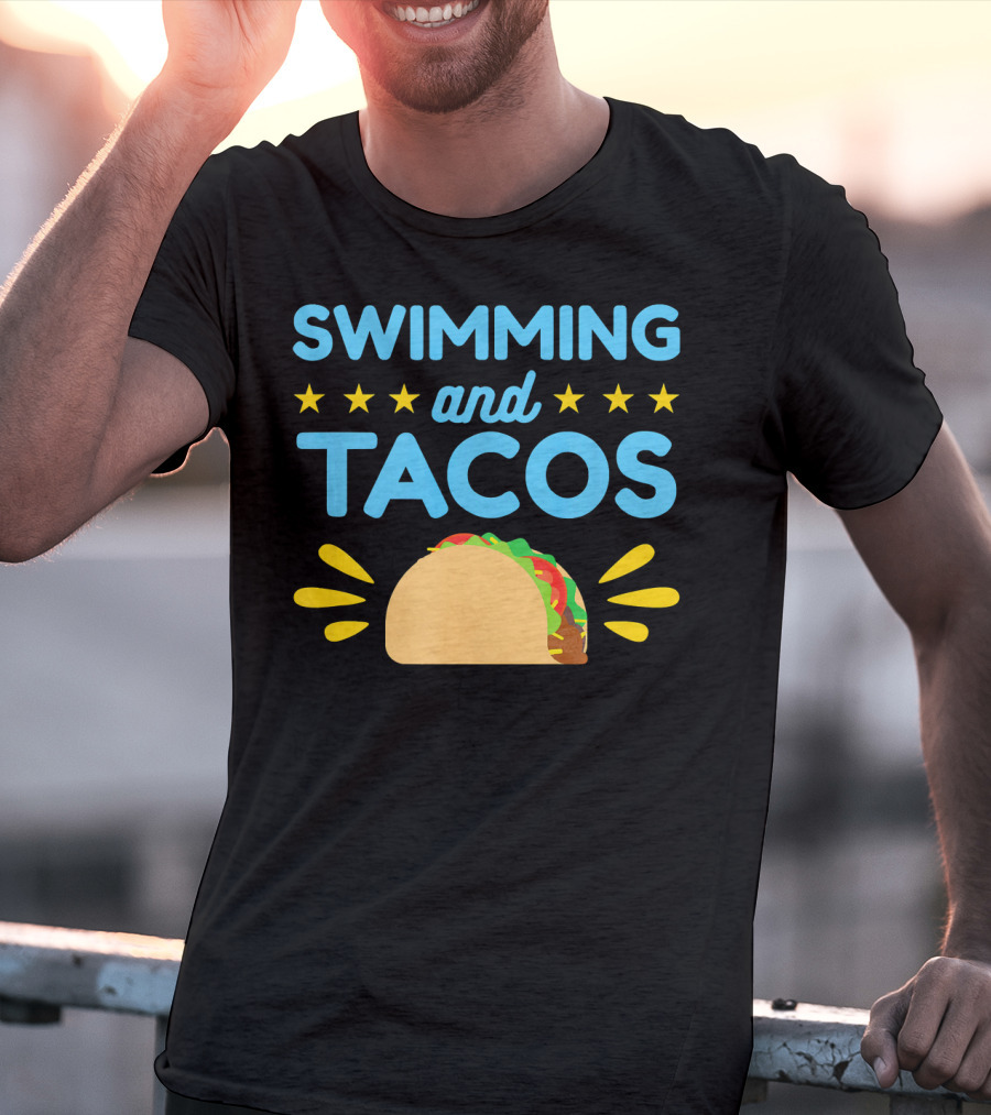 Swimming And Tacos Stars Taco T-Shirt