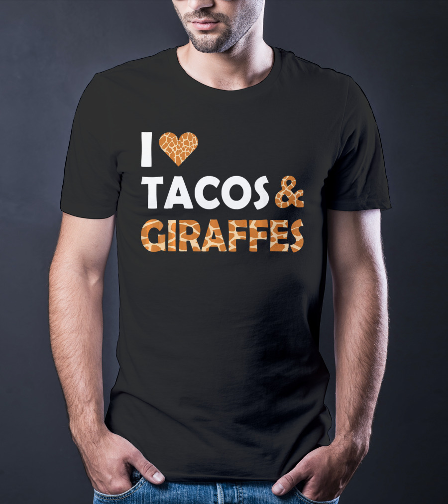 I Love Tacos And Giraffes Giraffe Print Heart T-Shirt