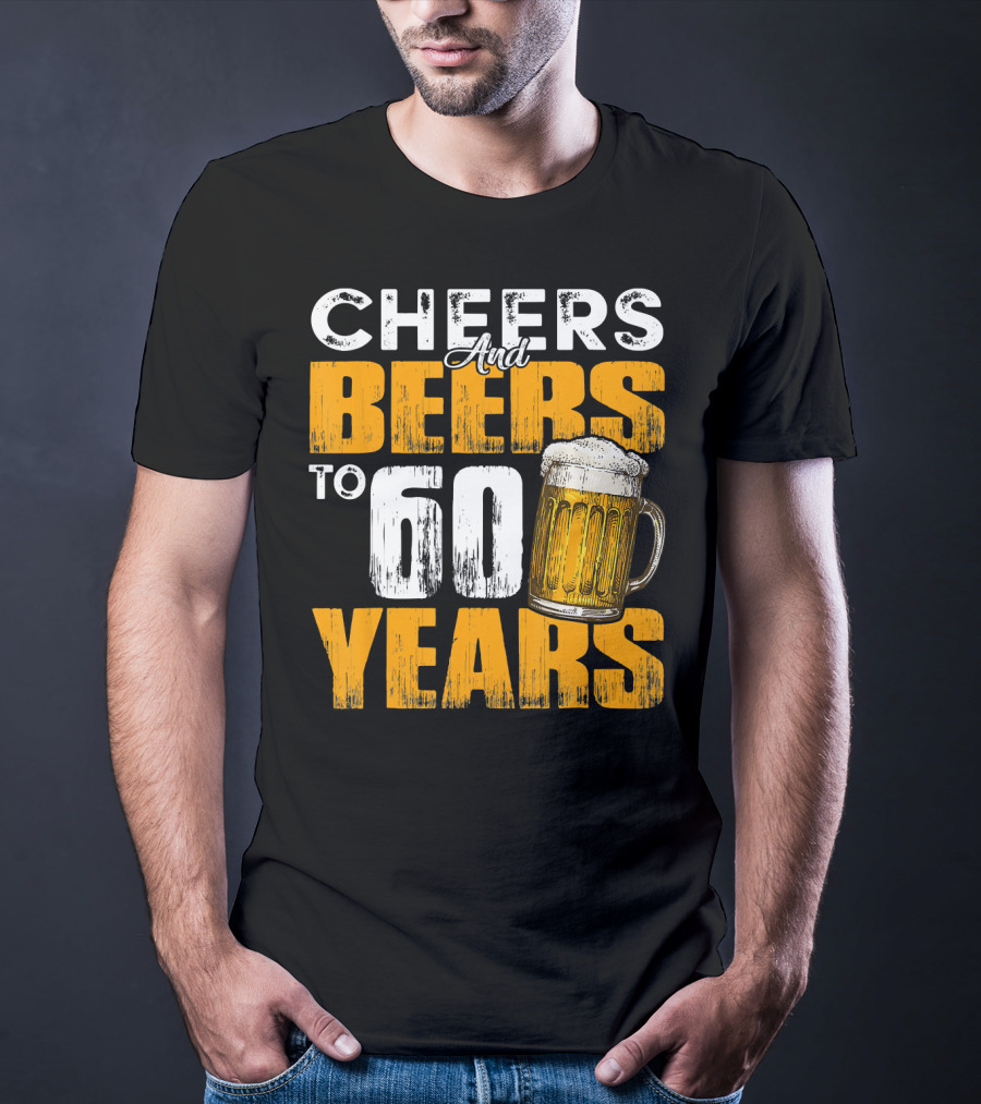 Cheers And Beers To 60 Years Beer Mug T-Shirt